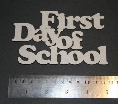 2 Crafty Chipboard - First Day of School *