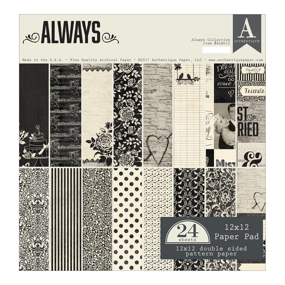 Authentique Double-Sided Cardstock Pad 12 X 12 inch 24 pages - Always, 8 Designs/4 Each